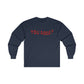 You Good Long Sleeve