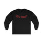 You Good Long Sleeve